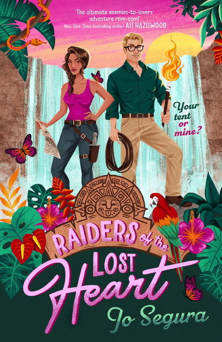 Raiders of the Lost Heart : the ultimate escapist adventure romcom
