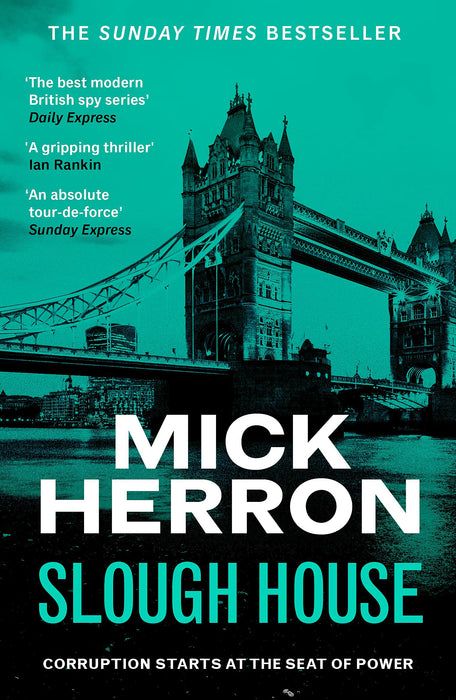 Slough House : The bestselling thrillers that inspired the hit Apple TV+ show Slow Horses (Slough House Thriller 7)