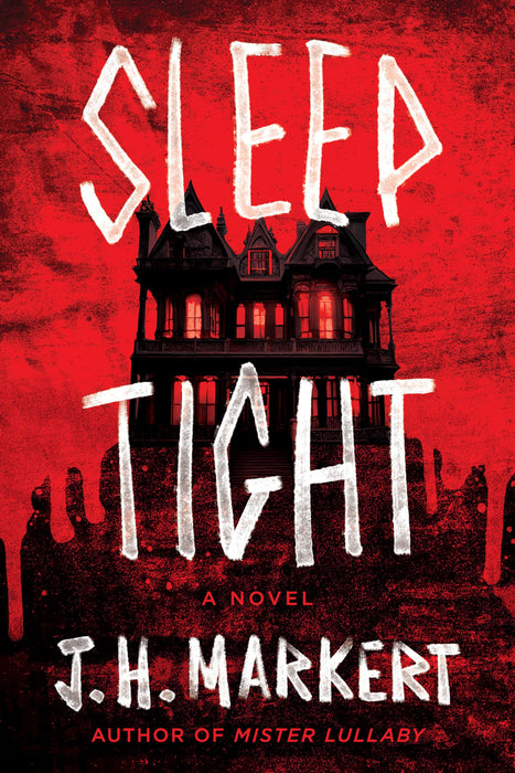 Sleep Tight : A Novel