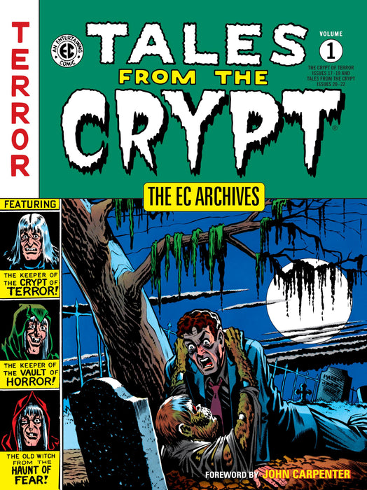 The EC Archives: Tales From The Crypt Volume 1