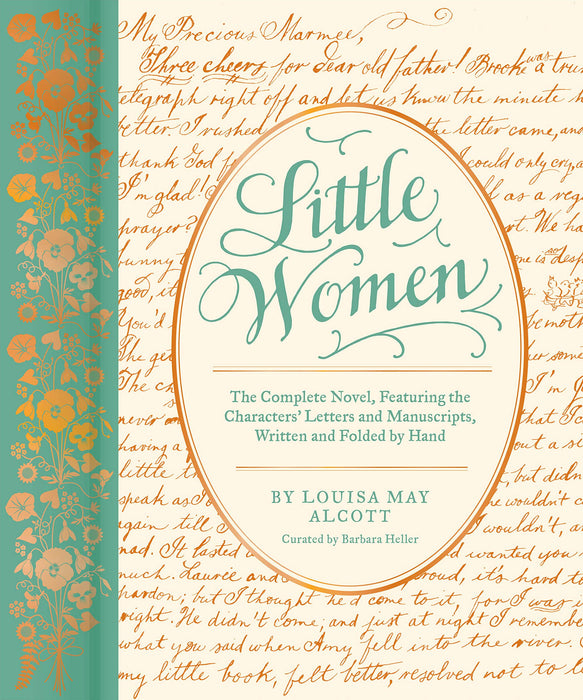 Little Women : The Complete Novel, Featuring the Characters’ Letters and Manuscripts, Written and Folded by Hand