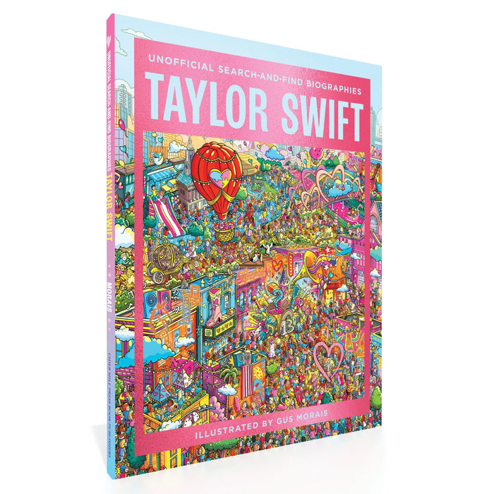 Taylor Swift : Unofficial Search-and-Find Biographies