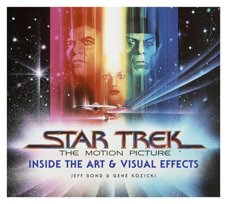 Star Trek: The Motion Picture : The Art and Visual Effects