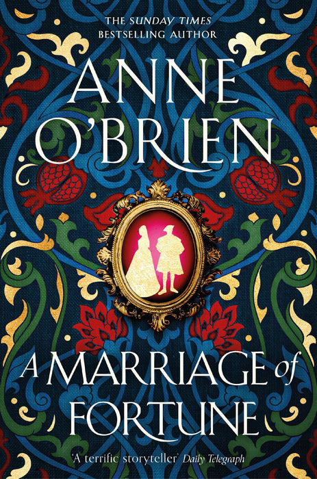 A Marriage of Fortune : The captivating historical novel from the Sunday Times bestselling author