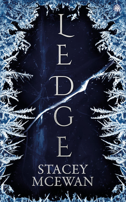 Ledge : The Glacian Trilogy, Book I