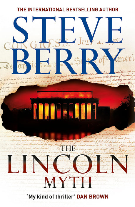 The Lincoln Myth : An utterly thrilling and gripping action adventure novel from the New York Times bestselling author