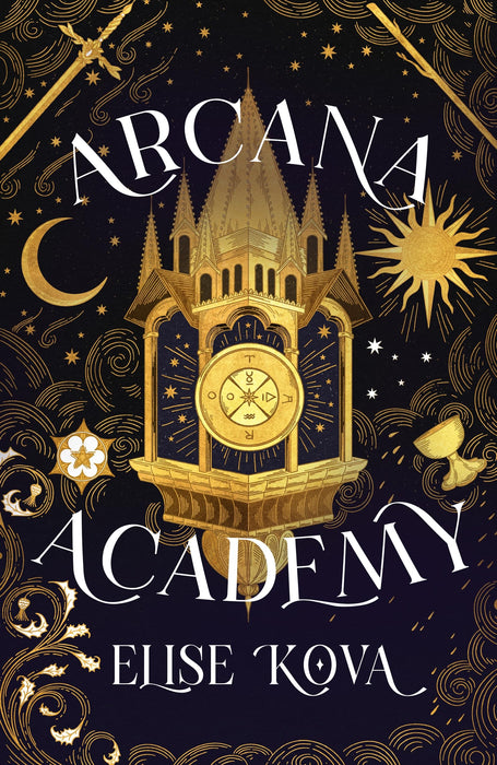Arcana Academy : the spellbinding #1 Sunday Times bestselling enemies-to-lovers fantasy romance