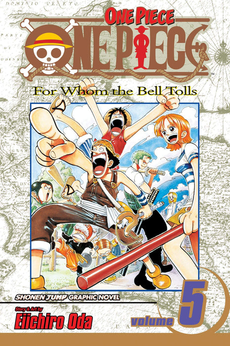 One Piece, Vol. 5 : For Whom The Bell Tolls Volume 5