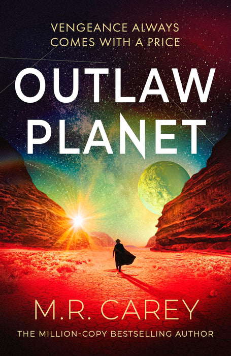 Outlaw Planet : Winner of the Philip K. Dick Award - the wild, exhilarating SF adventure