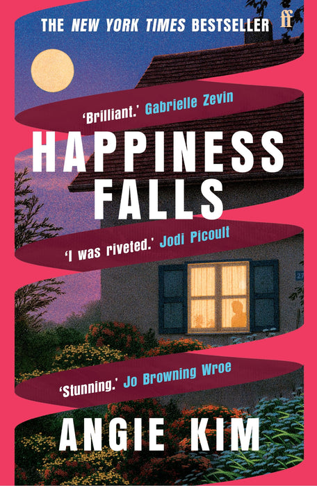 Happiness Falls : 'I loved this book.' Gabrielle Zevin