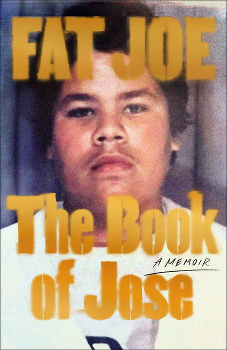 The Book of Jose : A Memoir