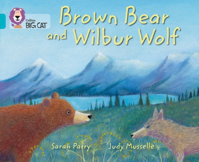 Brown Bear and Wilbur Wolf : Band 07/Turquoise