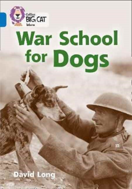 War School for Dogs : Band 16/Sapphire