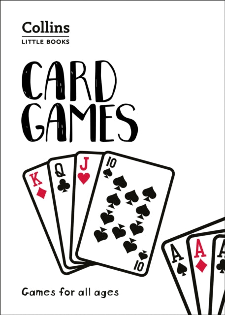 Card Games : Games for All Ages