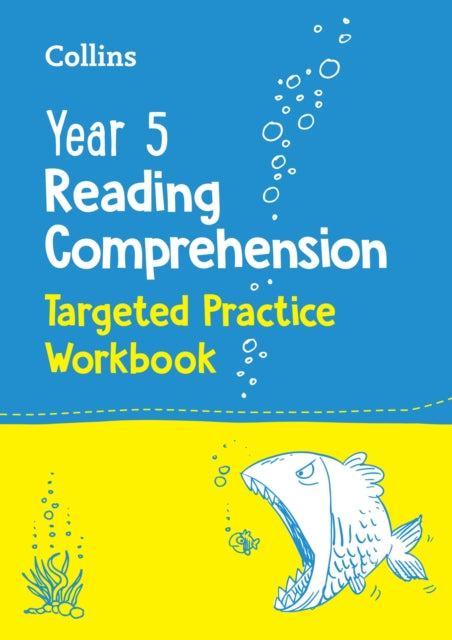 Year 5 Reading Comprehension Targeted Practice Workbook : Ideal for Use at Home