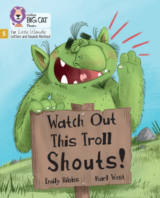 Watch Out This Troll Shouts! : Phase 5 Set 5 Stretch and Challenge