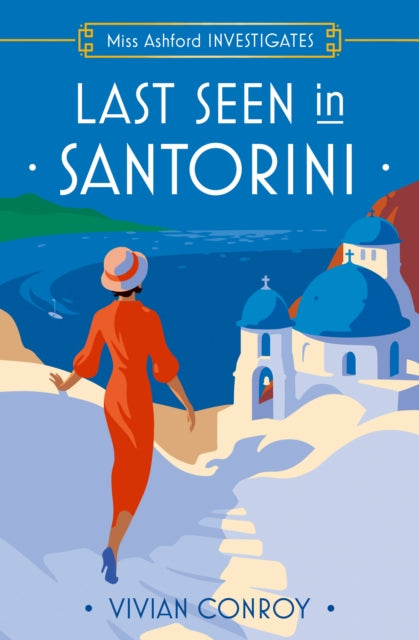 Last Seen in Santorini : Book 2