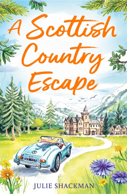 A Scottish Country Escape : Book 4