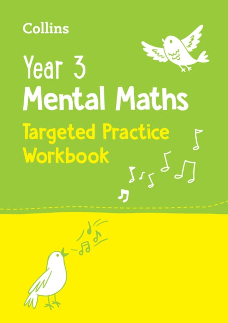 Year 3 Mental Maths Targeted Practice Workbook : Ideal for Use at Home