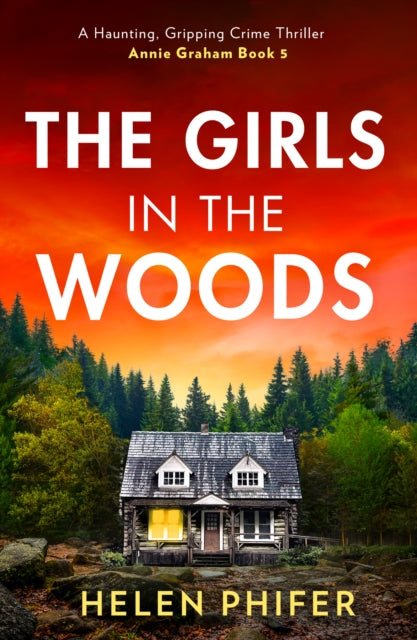 The Girls In The Woods : Book 5