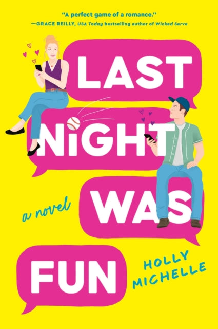 Last Night Was Fun : A Novel