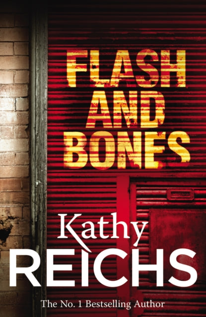 Flash and Bones : (Temperance Brennan 14)