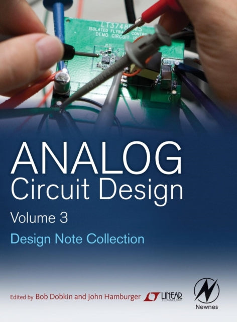 Analog Circuit Design Volume Three : Design Note Collection