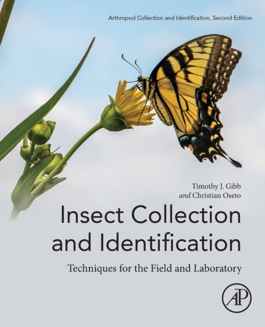 Insect Collection and Identification : Techniques for the Field and Laboratory