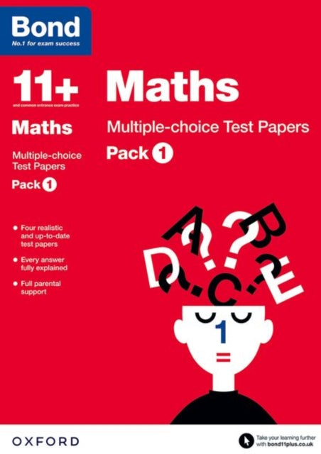 Bond 11+: Maths: Multiple-choice Test Papers (for GL Assessment & other 11 plus exams) : Pack 1