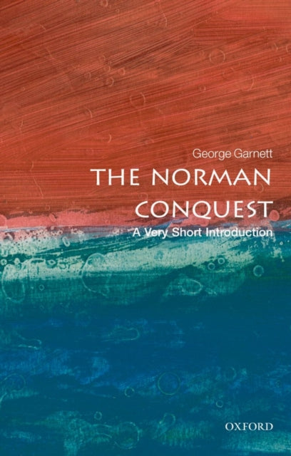 The Norman Conquest : A Very Short Introduction