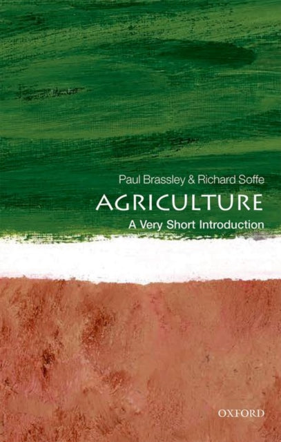 Agriculture : A Very Short Introduction