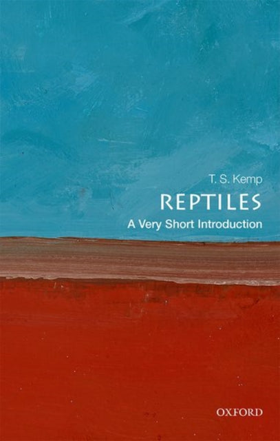 Reptiles : A Very Short Introduction