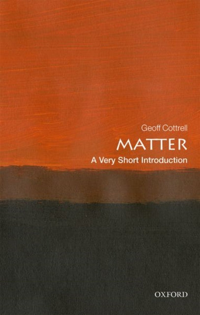 Matter : A Very Short Introduction