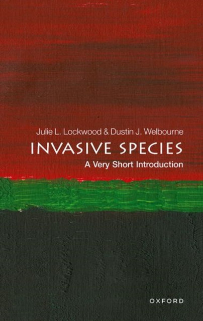 Invasive Species : A Very Short Introduction