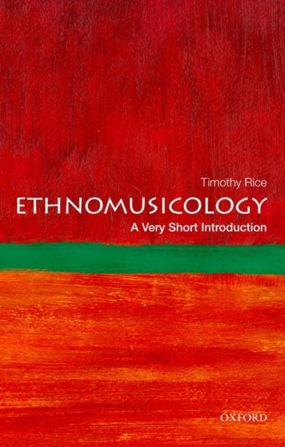 Ethnomusicology : A Very Short Introduction