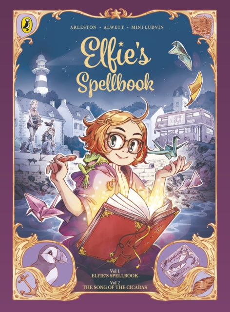 Elfie's Spellbook Volumes 1 & 2: Elfie's Spellbook and The Song of the Cicadas