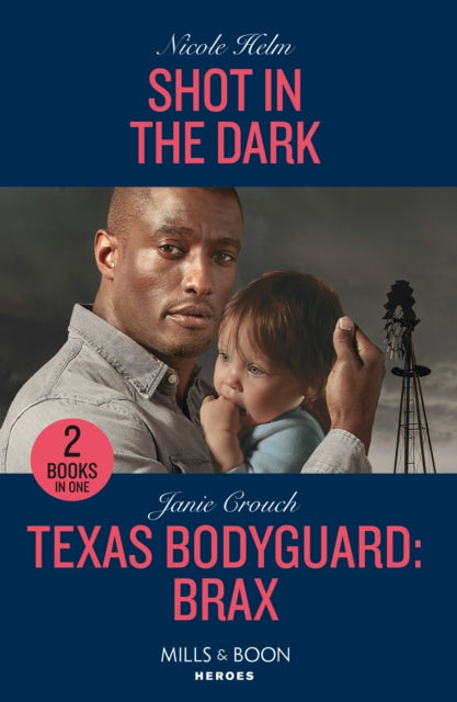 Shot In The Dark / Texas Bodyguard: Brax : Shot in the Dark (Covert Cowboy Soldiers) / Texas Bodyguard: Brax (San Antonio Security)