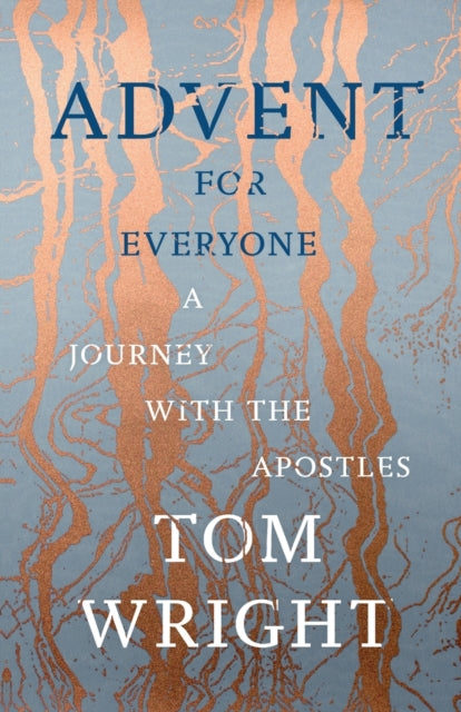 Advent for Everyone : A Journey With the Apostles