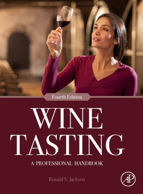 Wine Tasting : A Professional Handbook