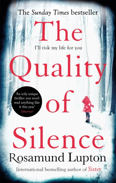 The Quality of Silence : The Richard and Judy and Sunday Times bestseller