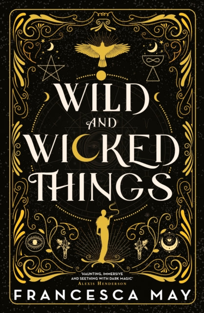 Wild and Wicked Things : The Instant Sunday Times Bestseller