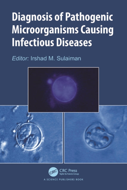 Diagnosis of Pathogenic Microorganisms Causing Infectious Diseases