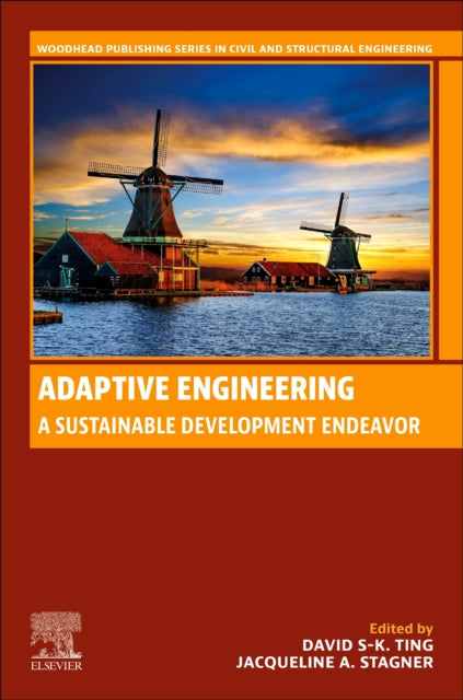 Adaptive Engineering : A Sustainable Development Endeavor