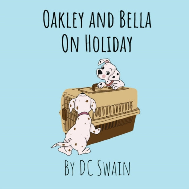 Oakley and Bella on Holiday : 4
