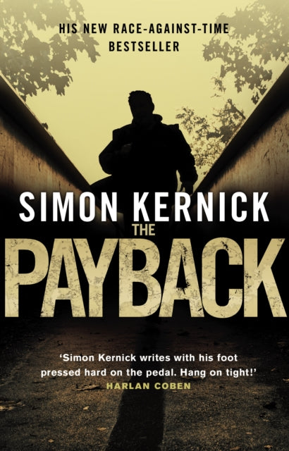 The Payback : Dennis Milne: Book 3