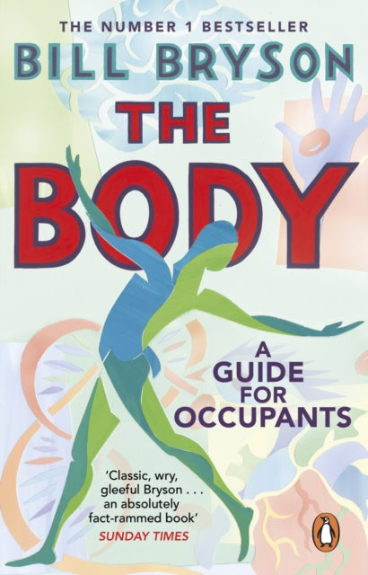 The Body : A Guide for Occupants