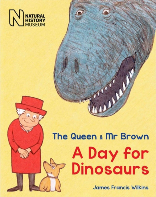 The Queen & Mr Brown : A Day for Dinosaurs : 1