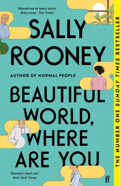 Beautiful World, Where Are You : The multimillion copy bestseller from the author of NORMAL PEOPLE