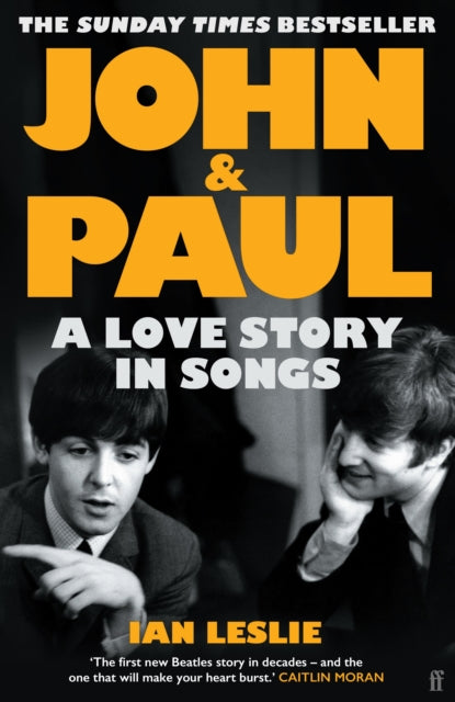 John and Paul : A Love Story in Songs – The #1 Sunday Times Bestseller