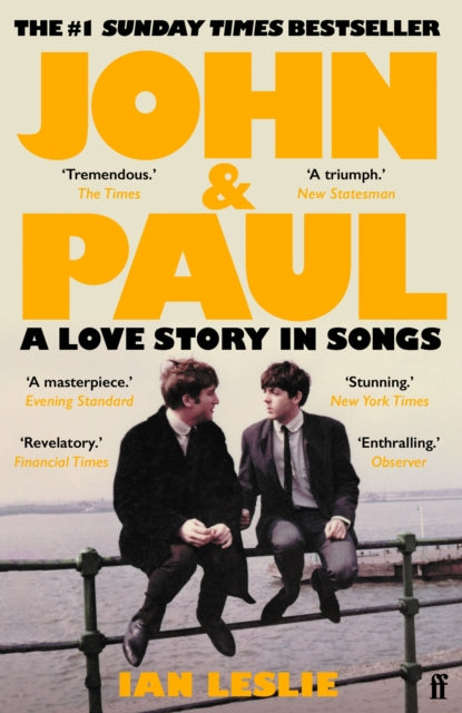 John and Paul : A Love Story in Songs – The #1 Sunday Times Bestseller